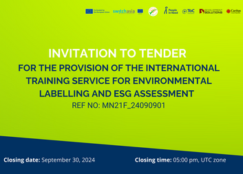 INVITATION TO TENDER FOR THE PROVISION OF THE INTERNATIONAL TRAINING SERVICE FOR ENVIRONMENTAL LABELLING AND ESG ASSESSMENT  
